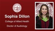 Sophia Dillon - College of Allied Health - Doctor of Audiology