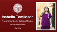Isabella Tomlinson - Fran and Earl Ziegler College of Nursing - Bachelor of Science - Nursing