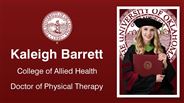 Kaleigh Barrett - College of Allied Health - Doctor of Physical Therapy