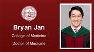 Bryan Jan - College of Medicine - Doctor of Medicine