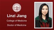 Linzi Jiang - College of Medicine - Doctor of Medicine