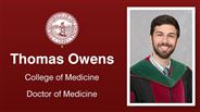Thomas Owens - College of Medicine - Doctor of Medicine