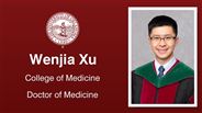 Wenjia Xu - College of Medicine - Doctor of Medicine