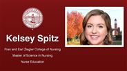 Kelsey Spitz - Fran and Earl Ziegler College of Nursing - Master of Science in Nursing - Nurse Education