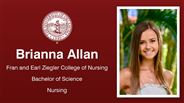 Brianna Allan - Fran and Earl Ziegler College of Nursing - Bachelor of Science - Nursing