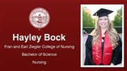 Hayley Bock - Fran and Earl Ziegler College of Nursing - Bachelor of Science - Nursing