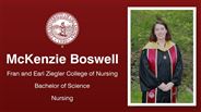 McKenzie Boswell - Fran and Earl Ziegler College of Nursing - Bachelor of Science - Nursing