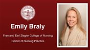 Emily Braly - Fran and Earl Ziegler College of Nursing - Doctor of Nursing Practice