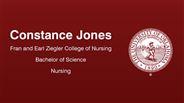 Constance Jones - Fran and Earl Ziegler College of Nursing - Bachelor of Science - Nursing