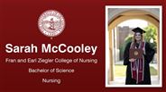 Sarah McCooley - Fran and Earl Ziegler College of Nursing - Bachelor of Science - Nursing