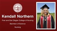 Kendall Northern - Fran and Earl Ziegler College of Nursing - Bachelor of Science - Nursing