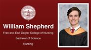 William Shepherd - Fran and Earl Ziegler College of Nursing - Bachelor of Science - Nursing