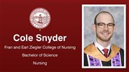 Cole Snyder - Fran and Earl Ziegler College of Nursing - Bachelor of Science - Nursing