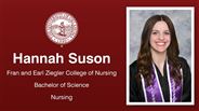 Hannah Suson - Fran and Earl Ziegler College of Nursing - Bachelor of Science - Nursing