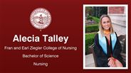Alecia Talley - Fran and Earl Ziegler College of Nursing - Bachelor of Science - Nursing