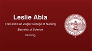Leslie Abla - Fran and Earl Ziegler College of Nursing - Bachelor of Science - Nursing