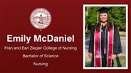 Emily McDaniel - Fran and Earl Ziegler College of Nursing - Bachelor of Science - Nursing