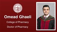 Omead Ghaeli - College of Pharmacy - Doctor of Pharmacy