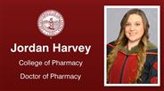 Jordan Harvey - College of Pharmacy - Doctor of Pharmacy