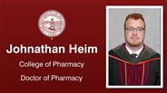 Johnathan Heim - College of Pharmacy - Doctor of Pharmacy