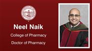 Neel Naik - College of Pharmacy - Doctor of Pharmacy