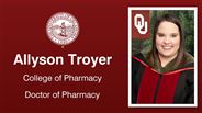 Allyson Troyer - College of Pharmacy - Doctor of Pharmacy