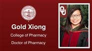 Gold Xiong - College of Pharmacy - Doctor of Pharmacy