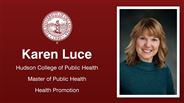 Karen Luce - Karen Luce - Hudson College of Public Health - Master of Public Health - Health Promotion