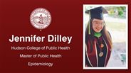 Jennifer Dilley - Hudson College of Public Health - Master of Public Health - Epidemiology