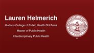 Lauren Helmerich - Hudson College of Public Health OU-Tulsa - Master of Public Health - Interdisciplinary Public Health