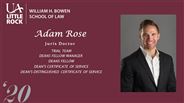 Adam Rose - Deans Fellow, Deans Fellow Manager, Trial Team, Dean's Certificate of Service, Dean's Distinguished Certificate of Service