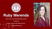 Ruby Merenda - Where will you be attending high school?  - Archmere - What is your favorite SMM memory? - 7th Grade Main Event