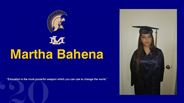 Martha Bahena - “Education is the most powerful weapon which you can use to change the world.”
