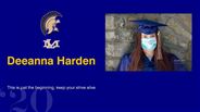 Deeanna Harden - This is just the beginning, keep your strive alive