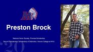 Preston Brock - National Honor Society, Promise Scholarship - DeLynn Scholarship, Scholarship of Distinction, Honors College at WVU
