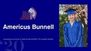 Americus Bunnell - Homecoming court and A.C.E. Award for 2020 and MTEC CTE Completer Certificate