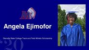 Angela Ejimofor - Glenville State College Track and Field Athletic Scholarship  