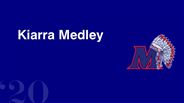 Kiarra Medley