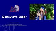 Genevieve Miller - Scholarship of Distinction Level 1 - PROMISE Scholarship, Leadership Scholarship -  Monongalia County Bar Association Scholarship, and Dependent Scholarship