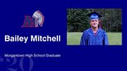 Bailey Mitchell - Morgantown High School Graduate
