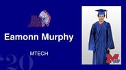 Eamonn Murphy - MTECH 