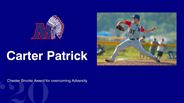 Carter Patrick - Chester Brooks Award for overcoming Adversity 
