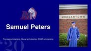 Samuel Peters - Promise scholarship, Huber scholarship, SOAR scholarship