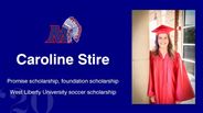 Caroline Stire - Promise scholarship, foundation scholarship - West Liberty University soccer scholarship