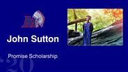 John Sutton - Promise Scholarship