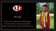 Ashten Boggs - Four time varsity volleyball and basketball player   - First team all state in volleyball and basketball - Member of national honor society and Mu Alpha Theta 