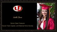 Isabella Bowers - Senior Class Treasurer - Soccer Team Captain, and National Honor Society