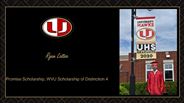 Ryan Lattea - Promise Scholarship, WVU Scholarship of Distinction 4