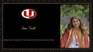 Emma Troischt - Varsity Cross Country and Track, National Honor Society, Service Award