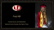 Kassidy Wolfe - Varsity Soccer and Basketball - National Honor Society, Mu Alpha Theta 